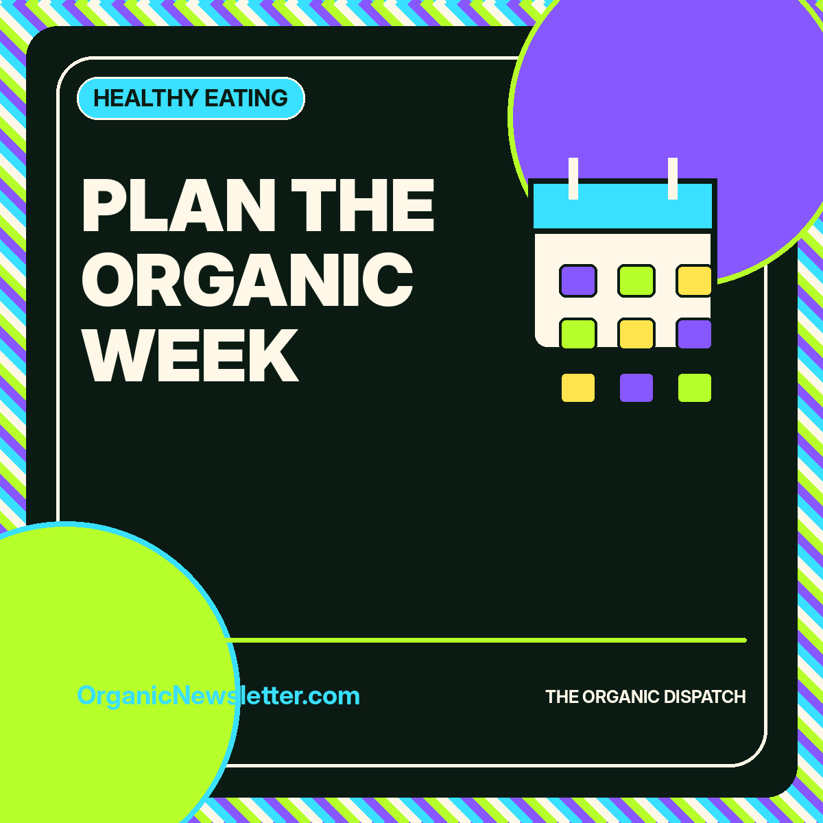 Plan the Organic Week featured image
